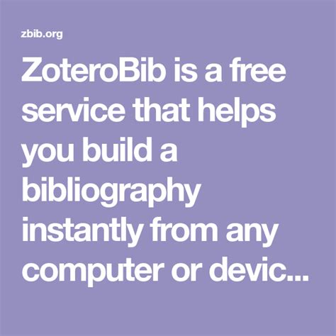 ZoteroBib: Fast, free bibliography generator